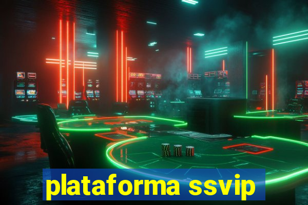 plataforma ssvip